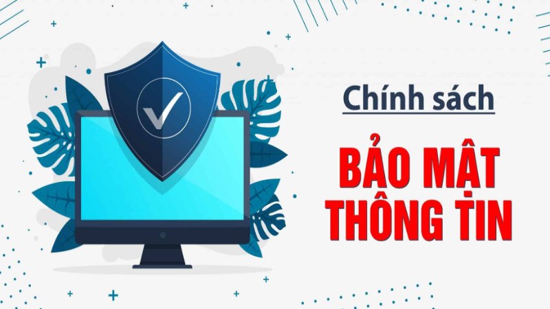 mot vai quy dinh chung tai chinh sach bao mat bongvip